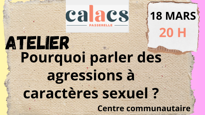 Atelier Pourquoi parler des agressions sexuelles ?