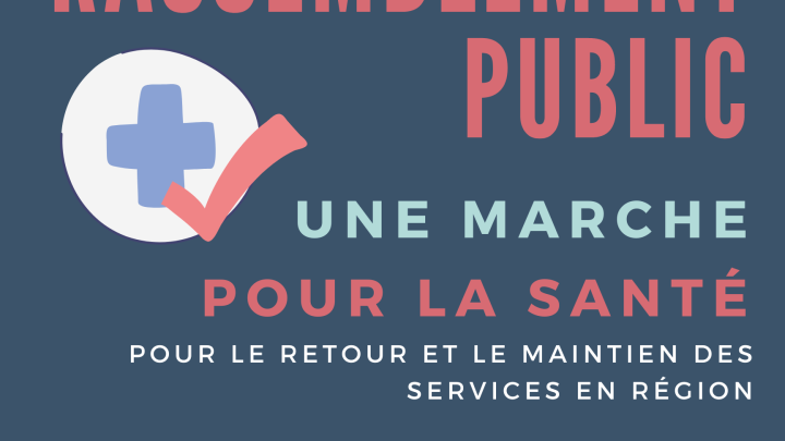 Rassemblement public à Fortierville - Services de santé en région