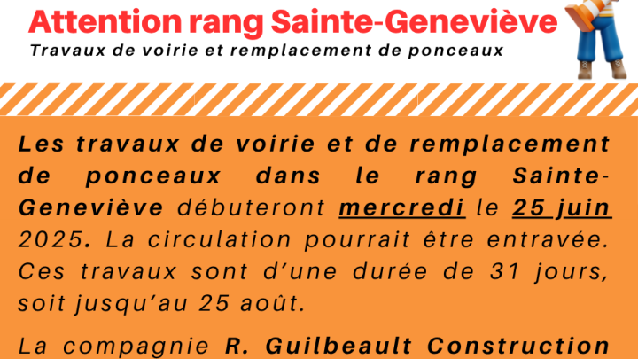 Travaux importants dans le rang Sainte-Geneviève