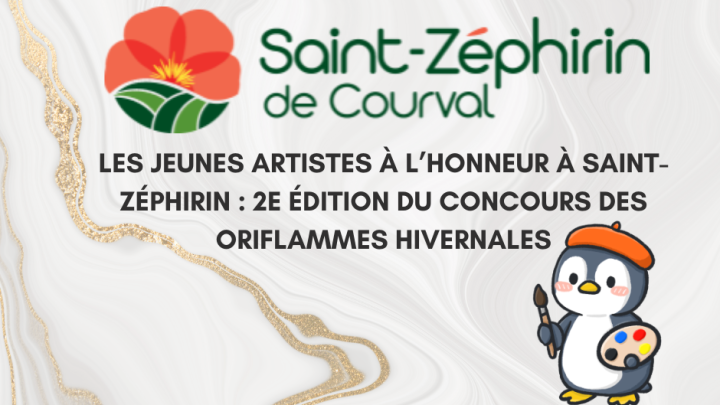 Les jeunes artistes à l'honneur à Saint-Zéphirin : 2e édition2E du concours des oriflammes hivernales