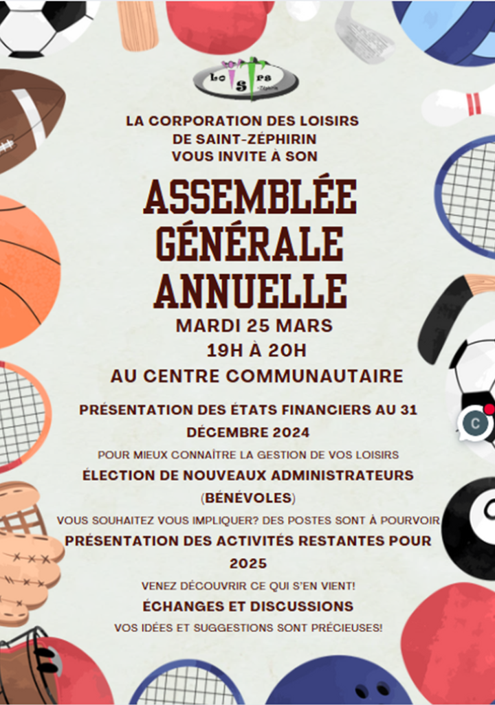 Le 25 mars 2025 AGA La Corporation des Loisirs de Saint-Zéphirin