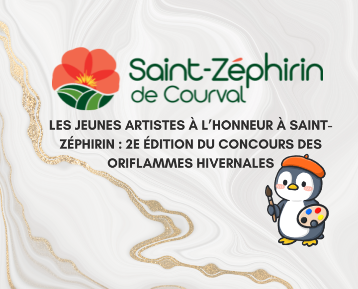 Les jeunes artistes à l'honneur à Saint-Zéphirin : 2e édition2E du concours des oriflammes hivernales