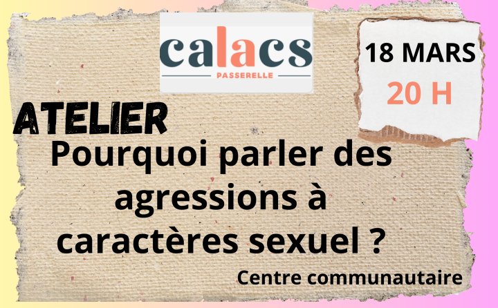 Atelier Pourquoi parler des agressions sexuelles ?