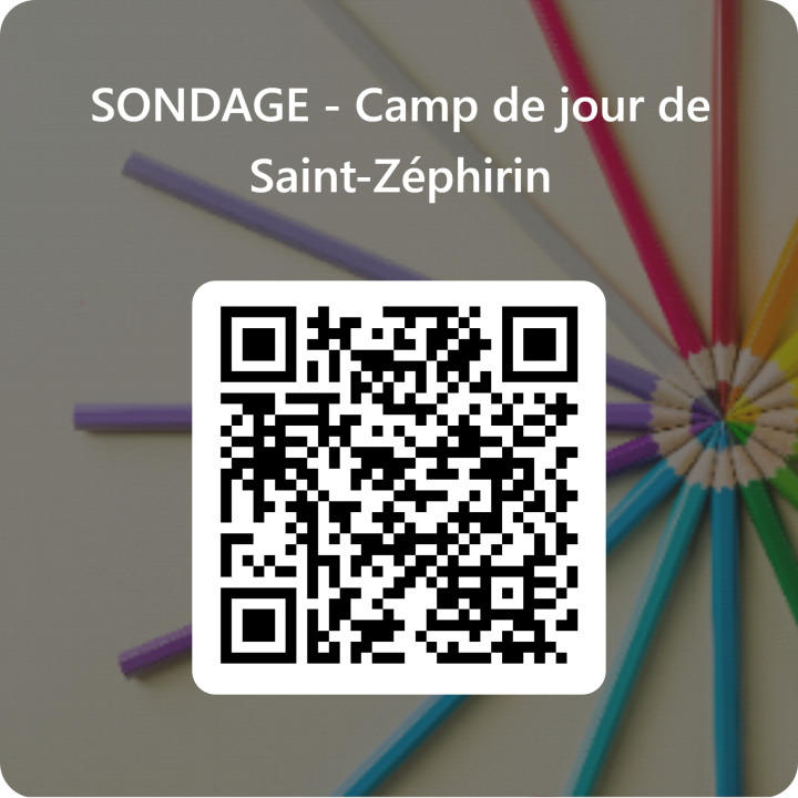 Sondage - Camp de jour Saint-Zéphirin